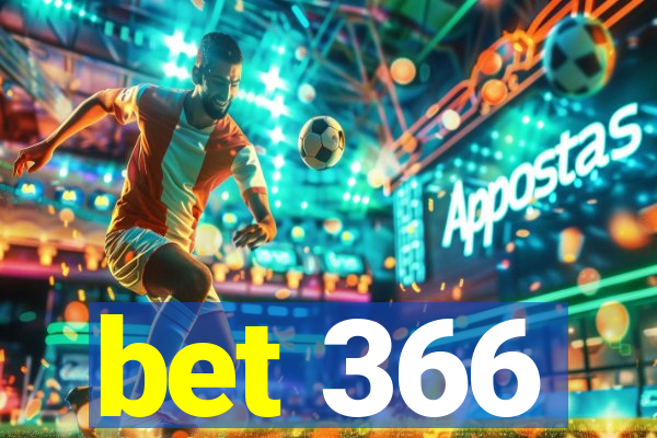 bet 366